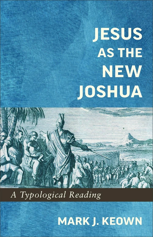 Cover of Jesus as the New Joshua