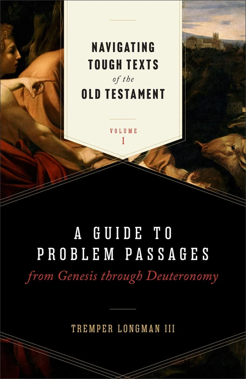 Cover of Navigating Tough Texts of the Old Testament, Volume 1