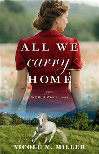 Cover of All We Carry Home
