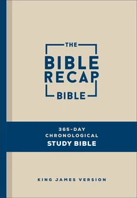 Cover of The Bible Recap 365-Day Chronological Study Bible