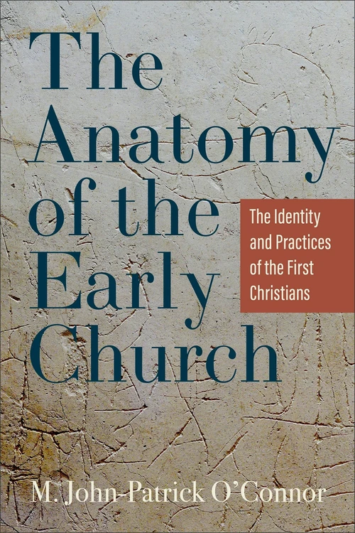 Cover of The Anatomy of the Early Church