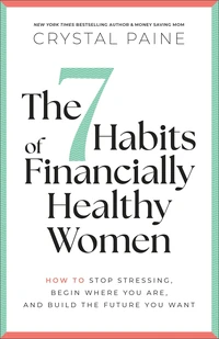 Cover of The 7 Habits of Financially Healthy Women