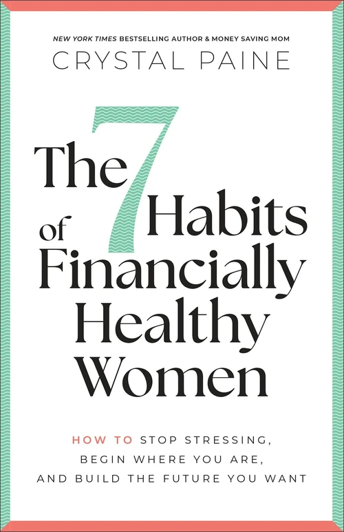 Cover of The 7 Habits of Financially Healthy Women