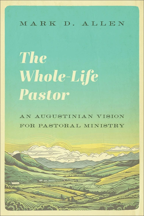 Cover of The Whole-Life Pastor