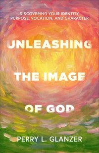 Cover of Unleashing the Image of God