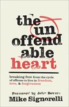 Cover of The Unoffendable Heart