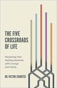 Cover of The Five Crossroads of Life