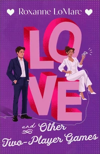 Cover of Love and Other Two-Player Games
