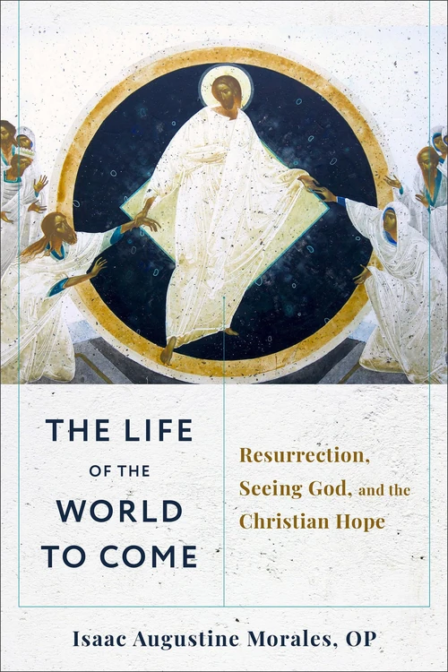 Cover of The Life of the World to Come