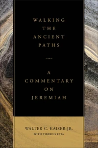 Cover of Walking the Ancient Paths