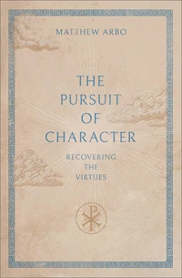 Cover of The Pursuit of Character