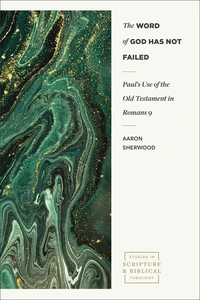Cover of The Word of God Has Not Failed