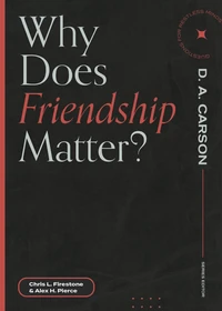 Cover of Why Does Friendship Matter?