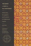 Cover of The Quest to Save the Old Testament