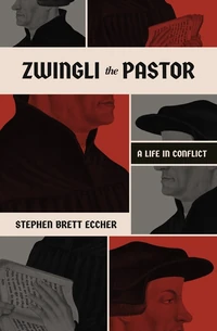 Cover of Zwingli the Pastor