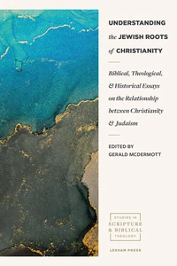 Cover of Understanding the Jewish Roots of Christianity