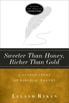 Cover of Sweeter Than Honey, Richer Than Gold