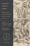 Cover of Sixteenth-Century Mission
