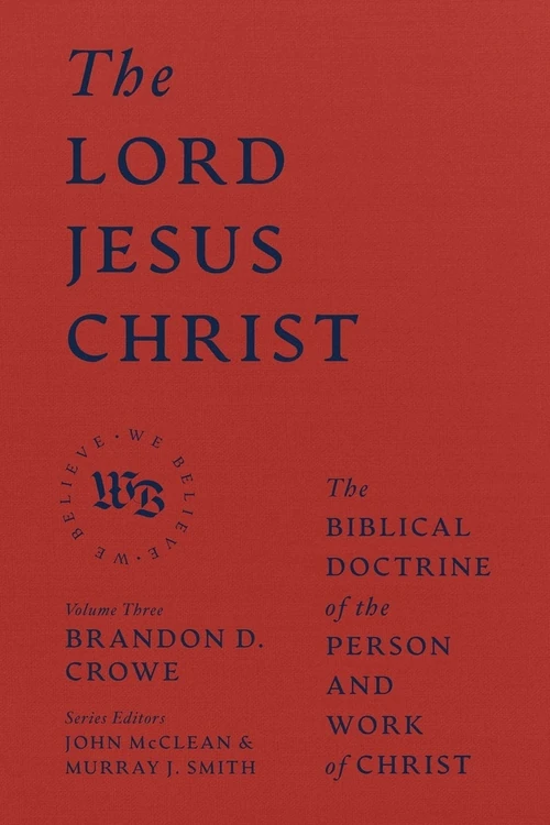 Cover of The Lord Jesus Christ