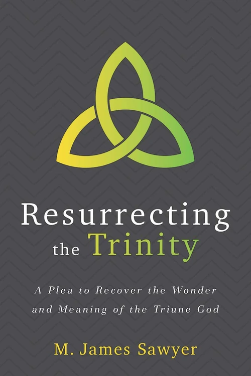 Cover of Resurrecting the Trinity