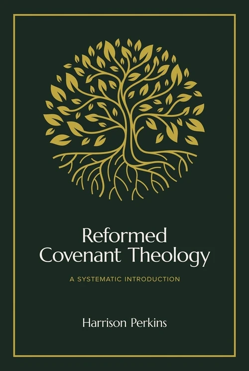 Cover of Reformed Covenant Theology