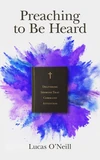Cover of Preaching to Be Heard
