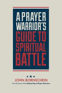Cover of A Prayer Warrior's Guide to Spiritual Battle