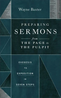 Cover of Preparing Sermons from the Page to the Pulpit