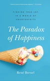 Cover of The Paradox of Happiness
