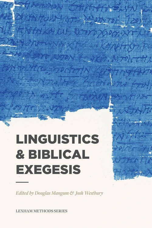 Cover of Linguistics & Biblical Exegesis