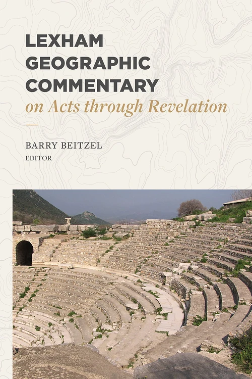 Cover of Lexham Geographic Commentary on Acts Through Revelation