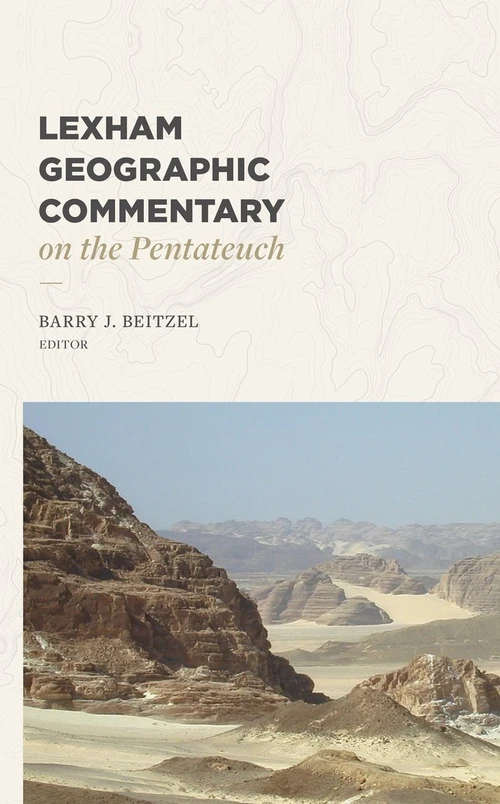 Cover of Lexham Geographic Commentary on the Pentateuch