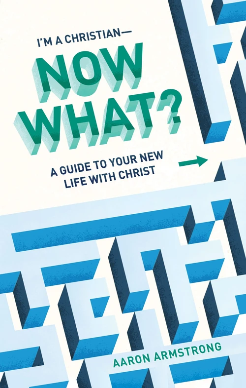 Cover of I'm a Christian--Now What?