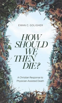 Cover of How Should We Then Die?