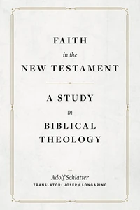 Cover of Faith in the New Testament
