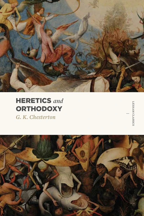 Cover of Heretics and Orthodoxy