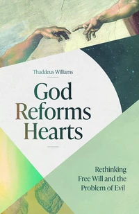 Cover of God Reforms Hearts