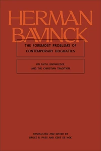 Cover of The Foremost Problems of Contemporary Dogmatics
