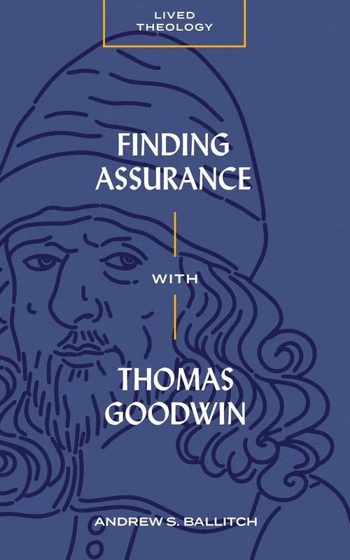 Cover of Finding Assurance with Thomas Goodwin