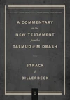 Cover of Commentary on the New Testament from the Talmud and Midrash