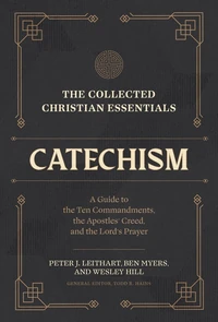 Cover of The Collected Christian Essentials: Catechism