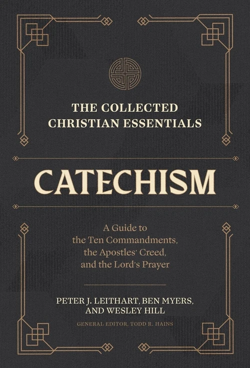 Cover of The Collected Christian Essentials: Catechism