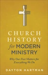 Cover of Church History for Modern Ministry