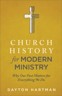 Cover of Church History for Modern Ministry