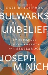 Cover of Bulwarks of Unbelief
