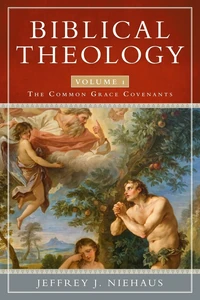 Cover of Biblical Theology, Volume 1