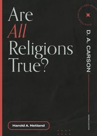 Cover of Are All Religions True?
