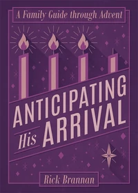 Cover of Anticipating His Arrival