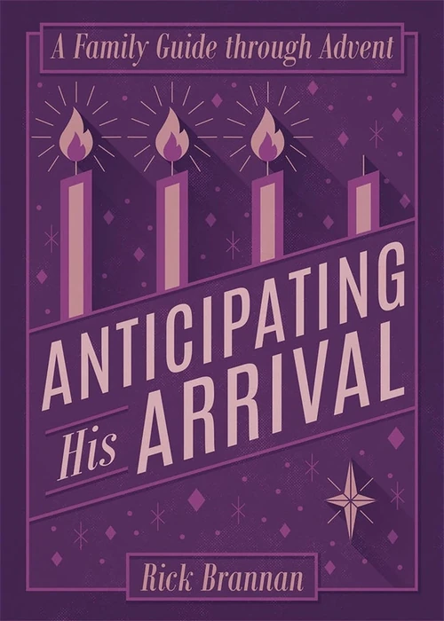 Cover of Anticipating His Arrival