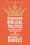 Cover of Reimagining Biblical Politics